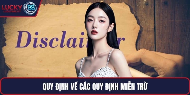 Quy định về các quy định miễn trừ