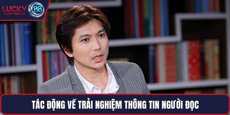 Tác động về trải nghiệm thông tin người đọc